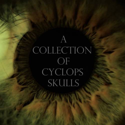 A Collection of Cyclops Skulls